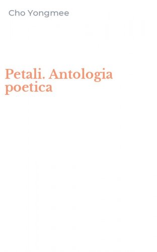 Petali. Antologia poetica