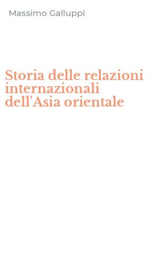 Storia delle relazioni internazionali dell'Asia orientale
