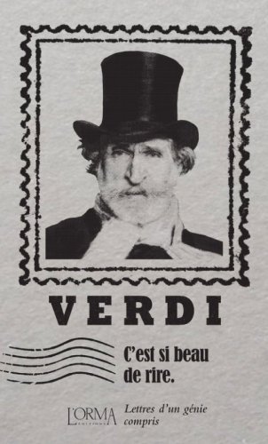 C'est si beau de rire. Lettres d'un g&eacute;nie compris