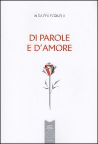 Di parole e d'amore
