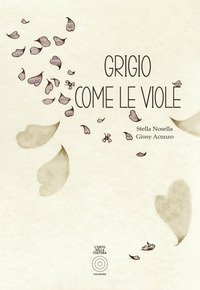 Grigio come le viole