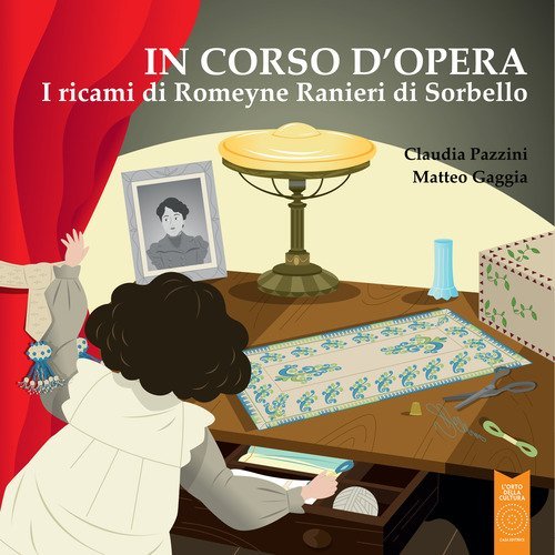 I ricami di Romeyne Ranieri di Sorbello