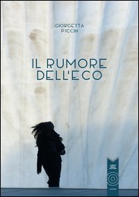 Il rumore dell'eco