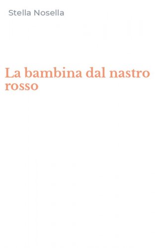 La bambina dal nastro rosso