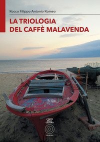 La triologia del caff&egrave; Malavenda