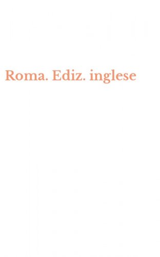 Roma. Ediz. inglese