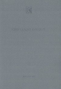 Giovanni Oberti. La pelle degli oggetti. Catalogo della mostra (Milano, 28 ottobre-10 dicembre 2019). Ediz. italiana e inglese