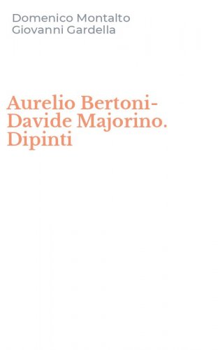 Aurelio Bertoni-Davide Majorino. Dipinti