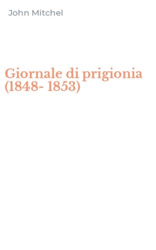 Giornale di prigionia (1848-1853)