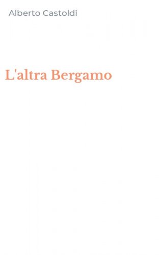 L'altra Bergamo