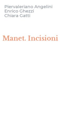Manet. Incisioni