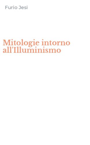 Mitologie intorno all'Illuminismo