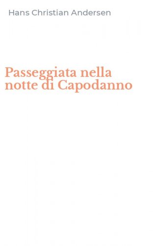 Passeggiata nella notte di Capodanno