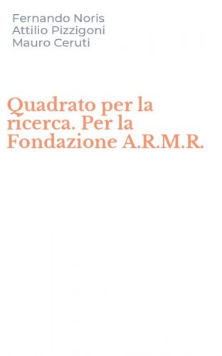 Quadrato per la ricerca. Per la Fondazione A.R.M.R.