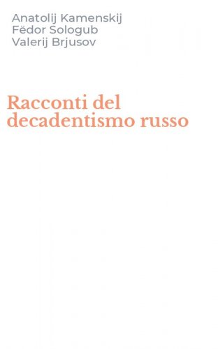 Racconti del decadentismo russo