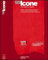 Novantanove icone. Da segno a sogno