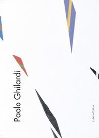 Paolo Ghilardi. Ambiente