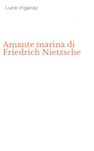 Amante marina di Friedrich Nietzsche