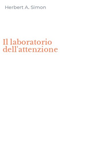 Il laboratorio dell'attenzione