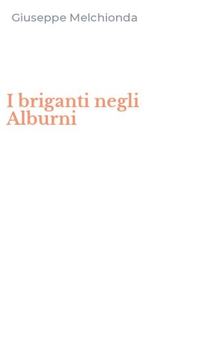 I briganti negli Alburni