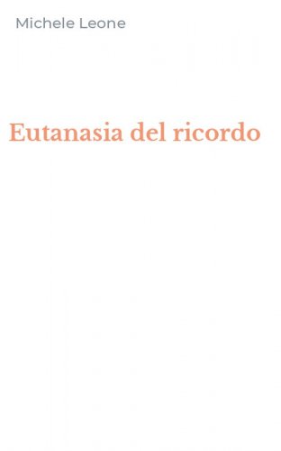Eutanasia del ricordo