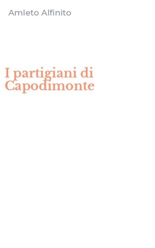 I partigiani di Capodimonte