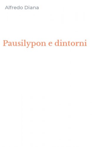 Pausilypon e dintorni