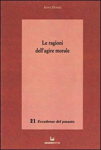 Le ragioni dell'agire morale
