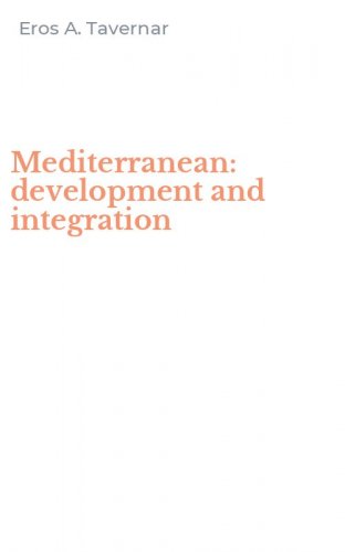 Mediterranean: development and integration