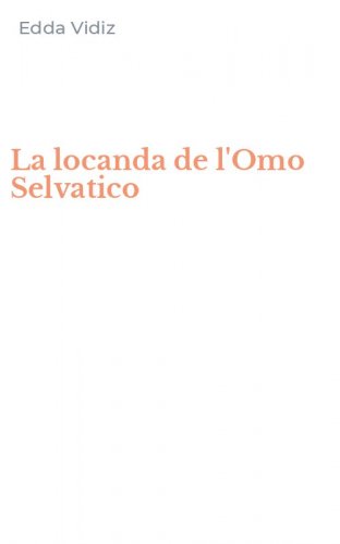 La locanda de l'Omo Selvatico