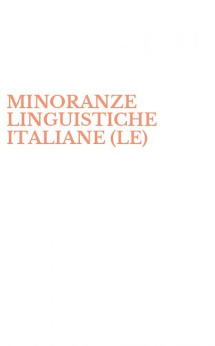 MINORANZE LINGUISTICHE ITALIANE (LE)