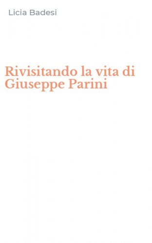 Rivisitando la vita di Giuseppe Parini