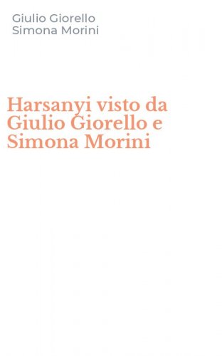 Harsanyi visto da Giulio Giorello e Simona Morini