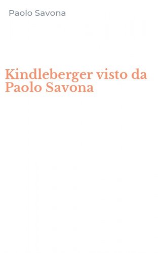 Kindleberger visto da Paolo Savona