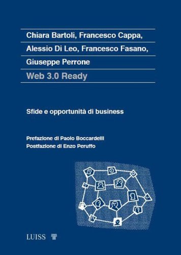 Web 3.0 ready. Sfide e opportunit&agrave; di business