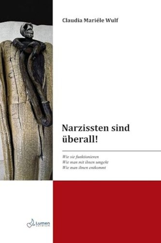 Narzissten sind &uuml;berall!