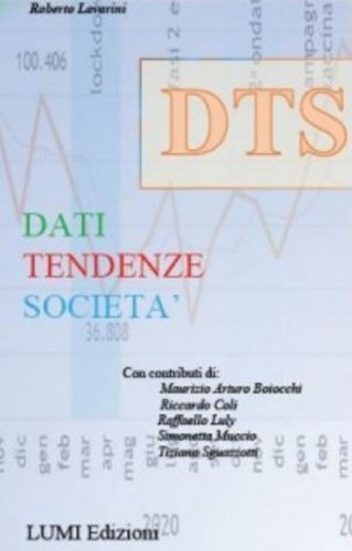 Dati, tendenze, societ&agrave;