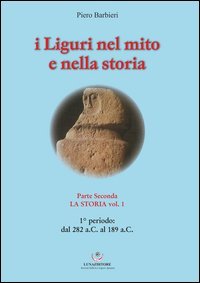 I Liguri nel mito e nella storia