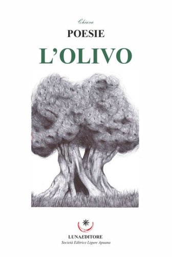 L'olivo. Poesie