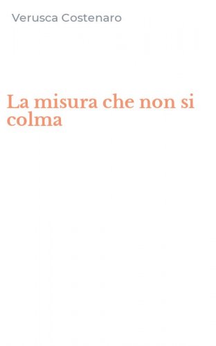 La misura che non si colma