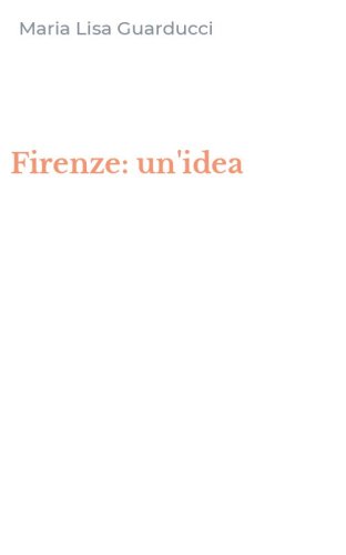 Firenze: un'idea