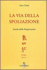 La via della spoliazione