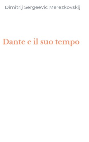 Dante e il suo tempo