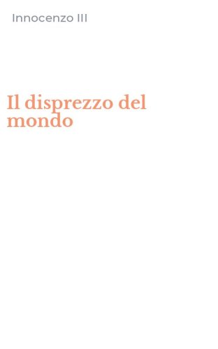 Il disprezzo del mondo