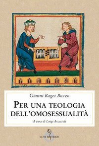 Per una teologia dell'omosessualit&agrave;