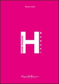 Home staging manual-Manuale completo di home staging