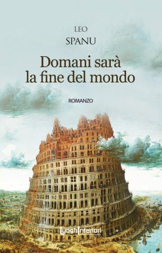Domani sar&agrave; la fine del mondo