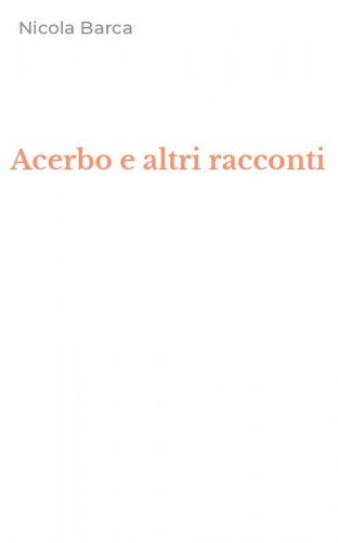 Acerbo e altri racconti