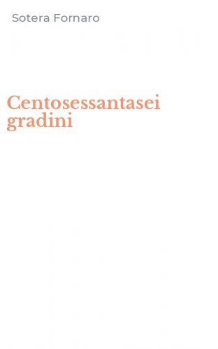 Centosessantasei gradini