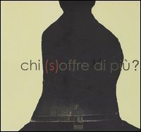 Chi (s)offre di pi&ugrave;?